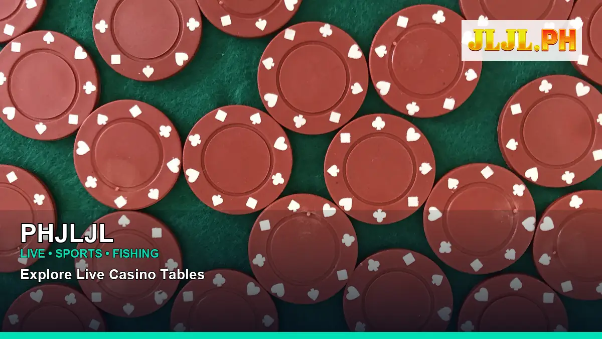PHJLJL live casino tables for Philippine players